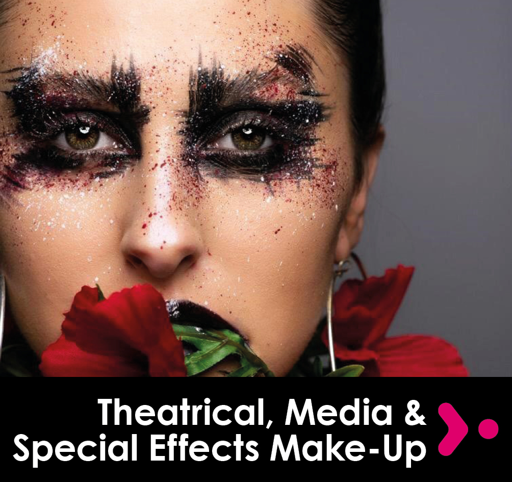 Theatrical, Media, and Special Effects Make-up