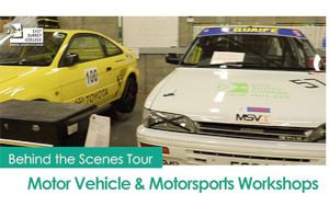 Behind the scenes tour - Motor Vehicle & Motorsports